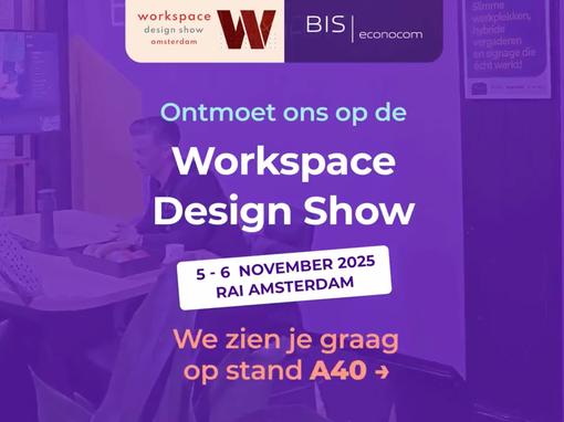 BIS|Econocom presenteert de werkplek van de toekomst op de Workspace Design Show